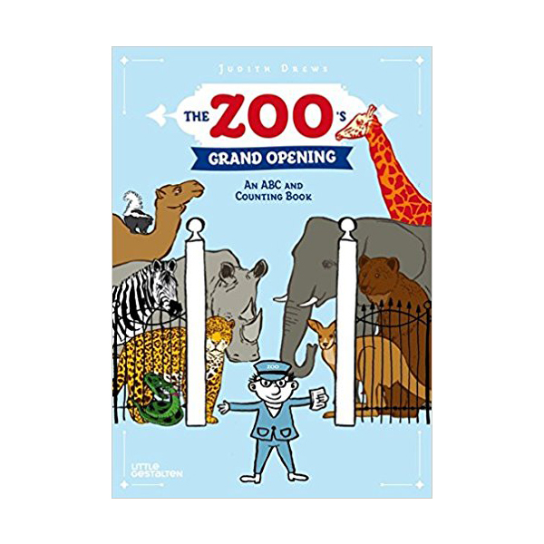 The Zoo's Grand Opening: An ABC and Counting Book (Hardcover)