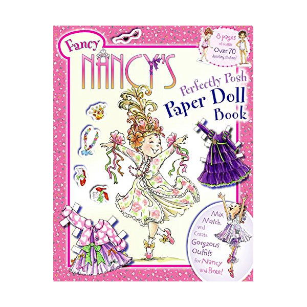Fancy Nancy's Perfectly Posh Paper Doll Book (Paperback)