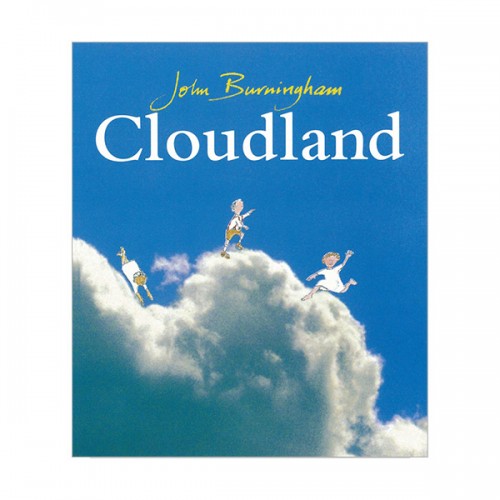 [★추천작가] 존 버닝햄 : Cloudland (Paperback, 영국판)