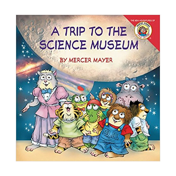 Little Critter : My Trip to the Science Museum (Paperback)