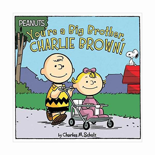 Peanuts : You're a Big Brother, Charlie Brown! (Paperback)