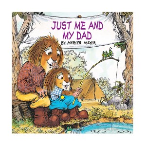 Little Critter Series : Just Me and My Dad (Paperback)