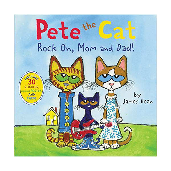 Pete the Cat : Rock On, Mom and Dad! (Paperback)