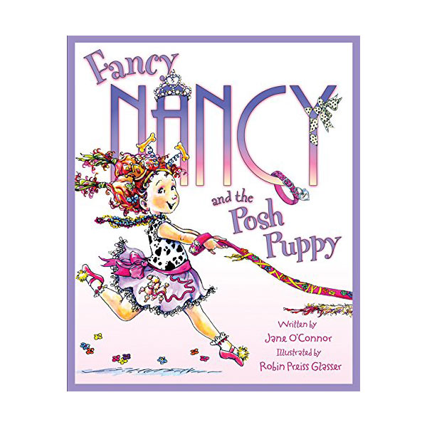  Fancy Nancy and the Posh Puppy (Paperback)