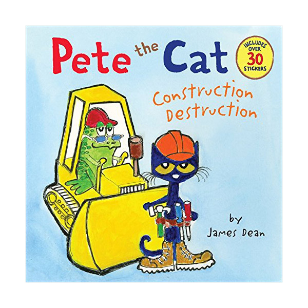 Pete the Cat : Construction Destruction (Paperback)