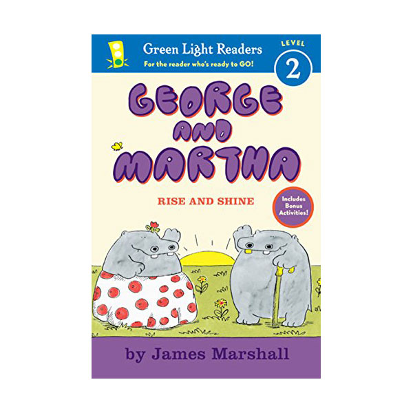Green Light Readers Level 2 : George and Martha : Rise and Shine (Paperback)