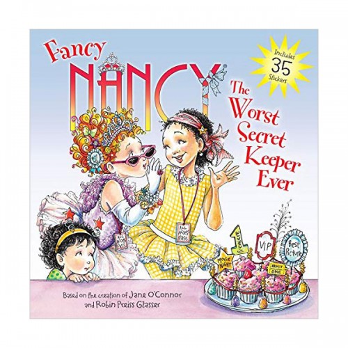 Fancy Nancy : The Worst Secret Keeper Ever (Paperback)