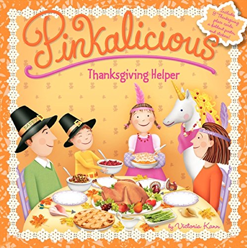 Pinkalicious : Thanksgiving Helper (Paperback)