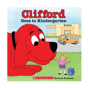 Clifford Goes to Kindergarten (Paperback)