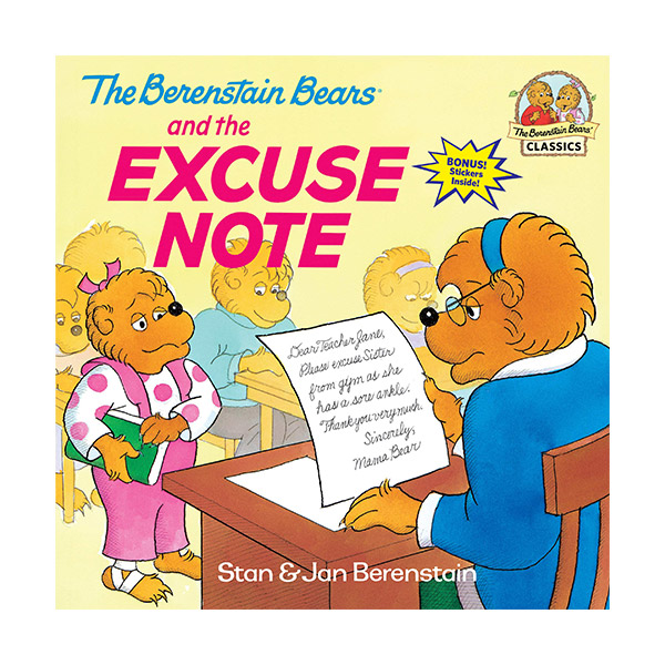 The Berenstain Bears and the Excuse Note (Paperback)