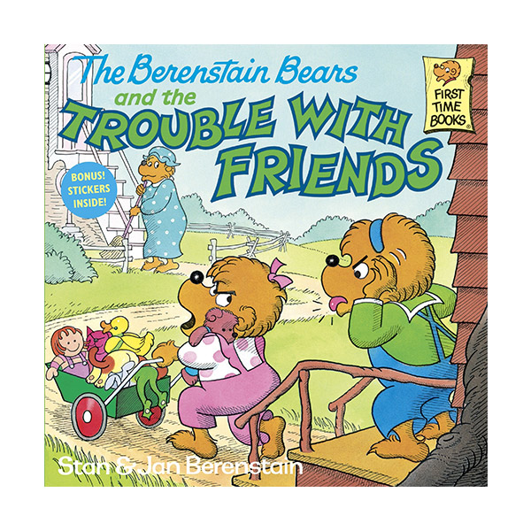 The Berenstain Bears and the Trouble With Friends (Paperback)