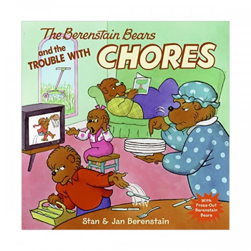 ★Spring Animal★The Berenstain Bears and The Trouble with Chores (Paperback)