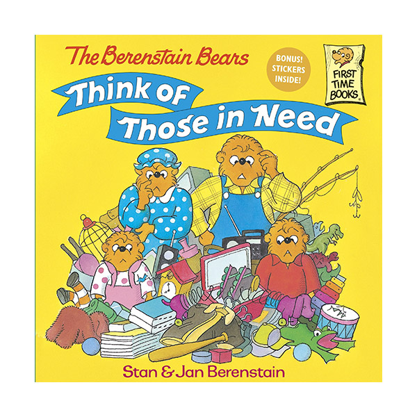 The Berenstain Bears Think of Those in Need (Paperback)