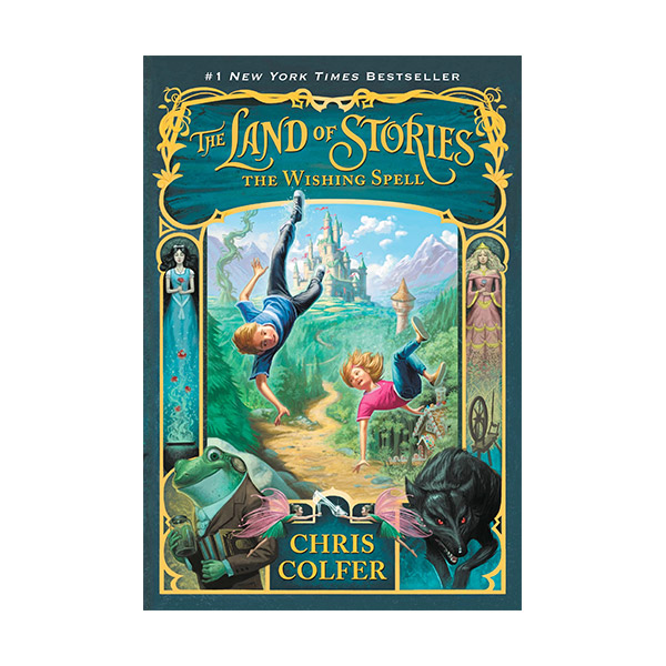 The Land of Stories #01 : The Wishing Spell (Paperback)