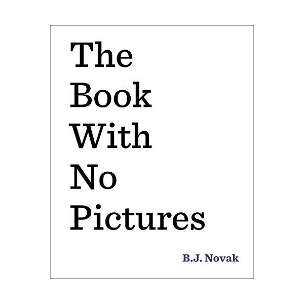 The Book With No Pictures (Hardcover)