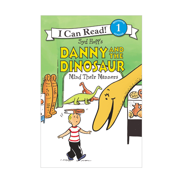 I Can Read 1 : Danny and the Dinosaur Mind Their Manners (Paperback)