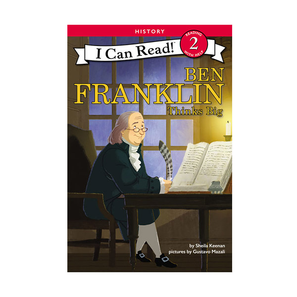 I Can Read 2 : Ben Franklin Thinks Big (Paperback)