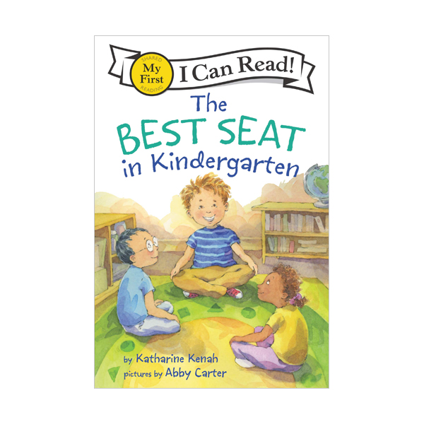 My First I Can Read : The Best Seat in Kindergarten (Paperback)