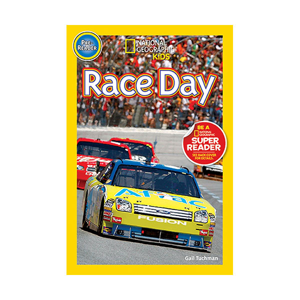 National Geographic Kids Readers Pre-Level : Race Day! (Paperback)