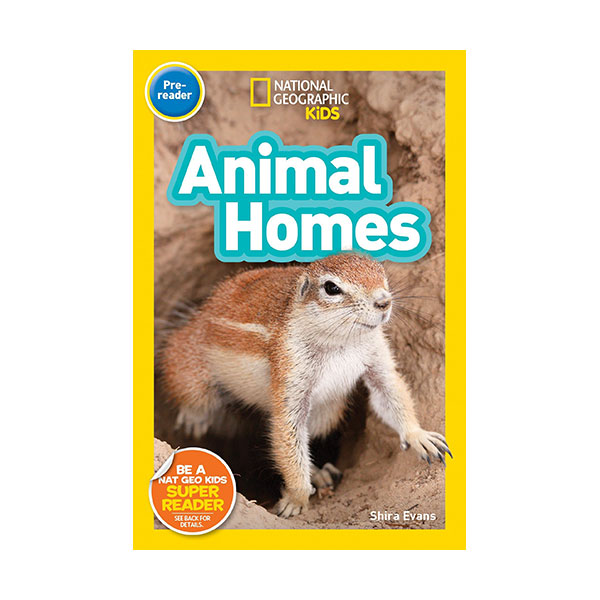 National Geographic Kids Readers Pre-Reader : Animal Homes (Paperback)