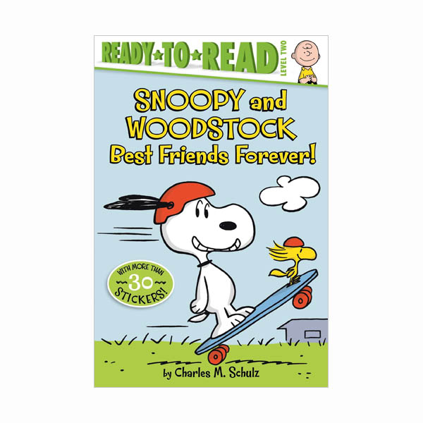Ready to Read Level 2 : Snoopy and Woodstock: Best Friends Forever!