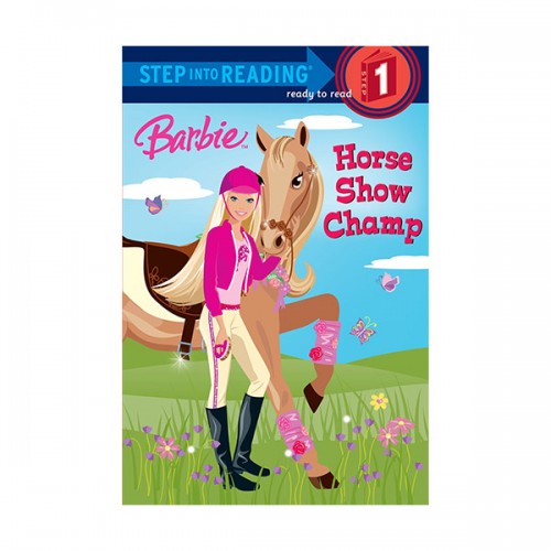 Step into Reading 1 : Barbie: Horse Show Champ (Paperback)
