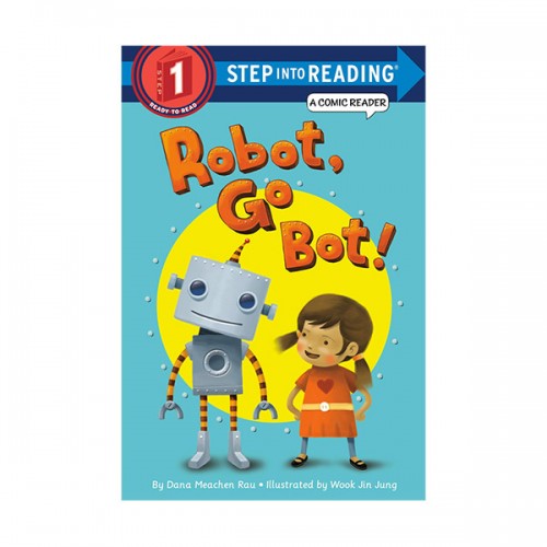 Step Into Reading 1 : Robot, Go Bot! (Paperback)