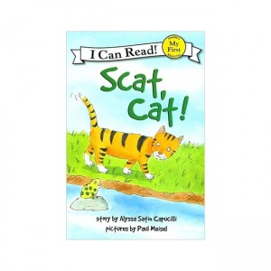 My First I Can Read : Scat, Cat!