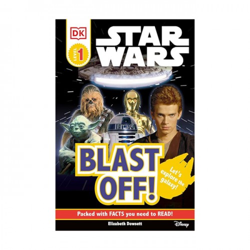 DK Readers Pre_Level 1 : Star Wars : Blast Off! (Paperback)