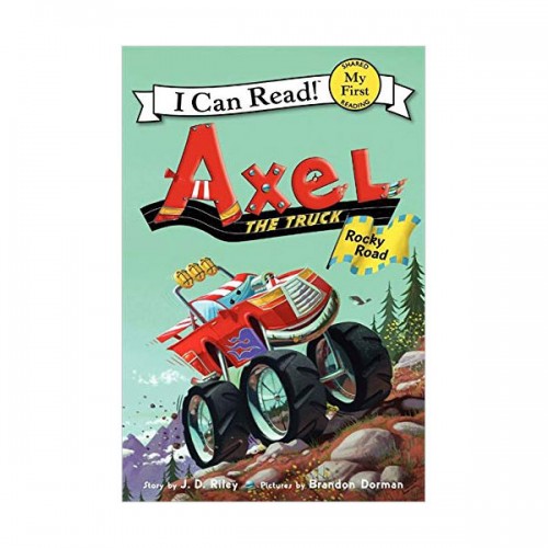 My First I Can Read : Axel the Truck : Rocky Road (Paperback)