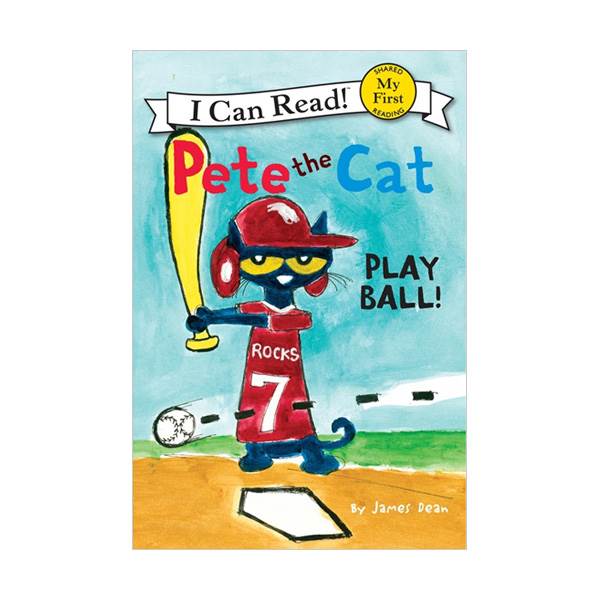 I Can Read My First : Pete the Cat : Play Ball! (Paperback)