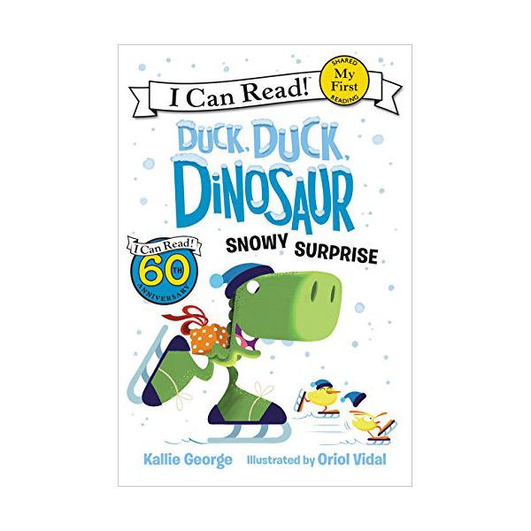 My First I Can Read : Duck, Duck, Dinosaur : Snowy Surprise (Paperback)