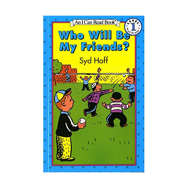 I Can Read 1 : Who Will Be My Friends? (Paperback)