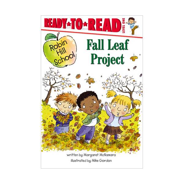 Ready To Read Level 1 : Robin Hill School : Fall Leaf Project (paperback)