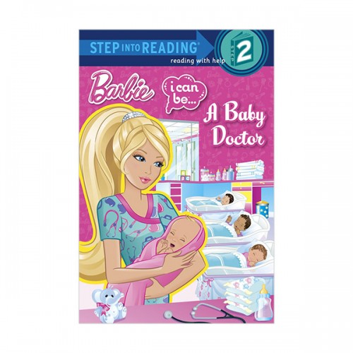 Step into Reading 2 : Barbie: I Can Be...A Baby Doctor (Paperback)