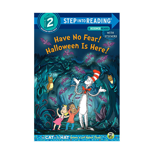Step Into Reading 2 : Have No Fear! Halloween is Here! (Paperback)