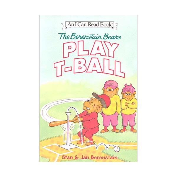  I Can Read 1 : The Berenstain Bears Play T-Ball (Paperback)