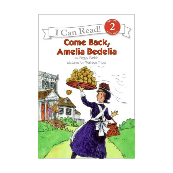 I Can Read 2 : Come Back, Amelia Bedelia (Paperback)