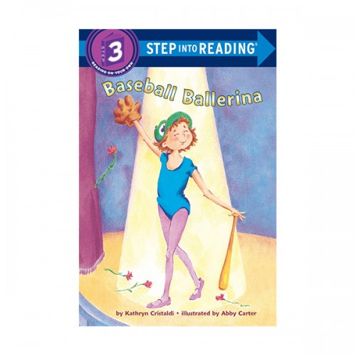 Step Into Reading 3 : Baseball Ballerina (Paperback)