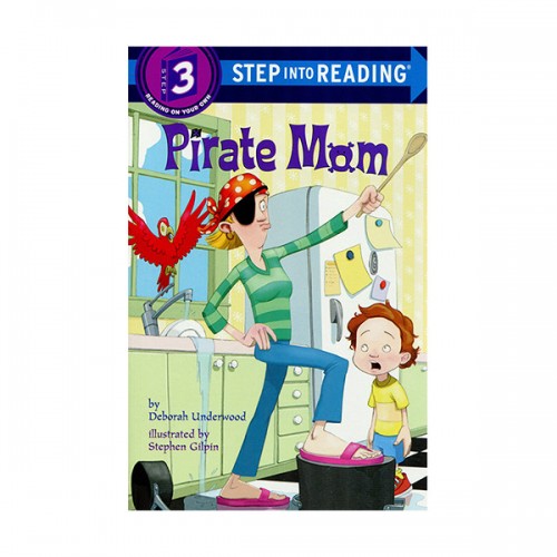 Step Into Reading 3 : Pirate Mom (Paperback)