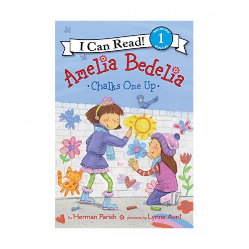 I Can Read 1 : Amelia Bedelia Chalks One Up
