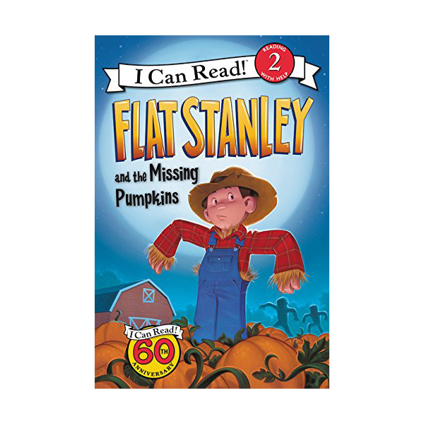 I Can Read 2 : Flat Stanley and the Missing Pumpkins (Paperback)