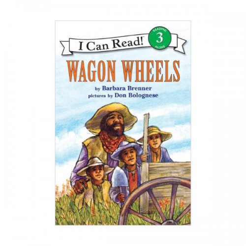 I Can Read 3 : Wagon Wheels (Paperback)
