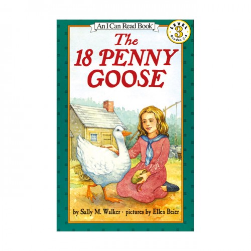 An I Can Read 3 : The 18 Penny Goose (Paperback)