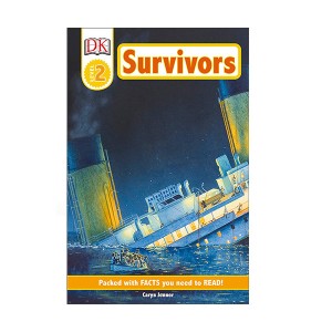 DK Readers 2 : Survivors: The Night the Titanic Sank (Paperback)