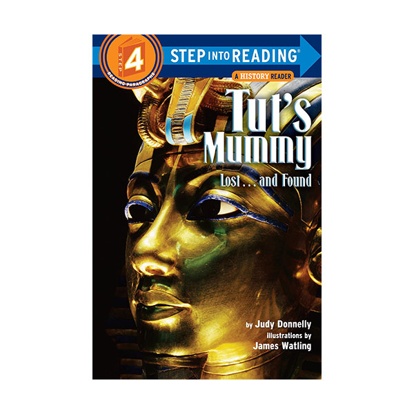 Step Into Reading 4 : Tut's Mummy: Lost...and Found (Paperback)