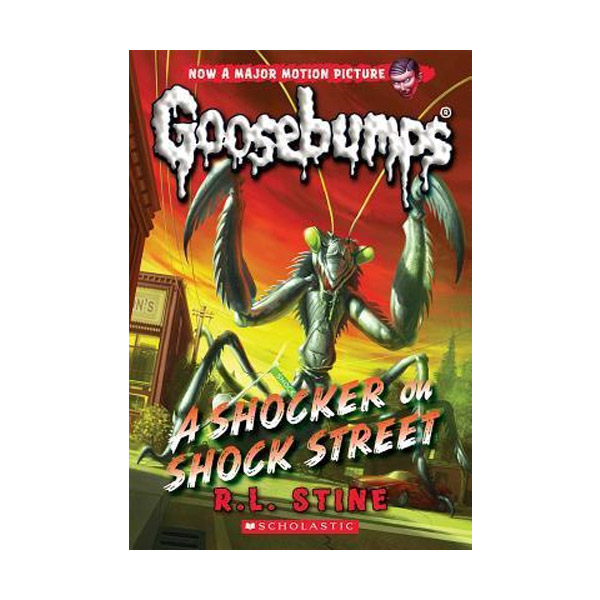 Classic Goosebumps #23 : A Shocker on Shock Street (Paperback)