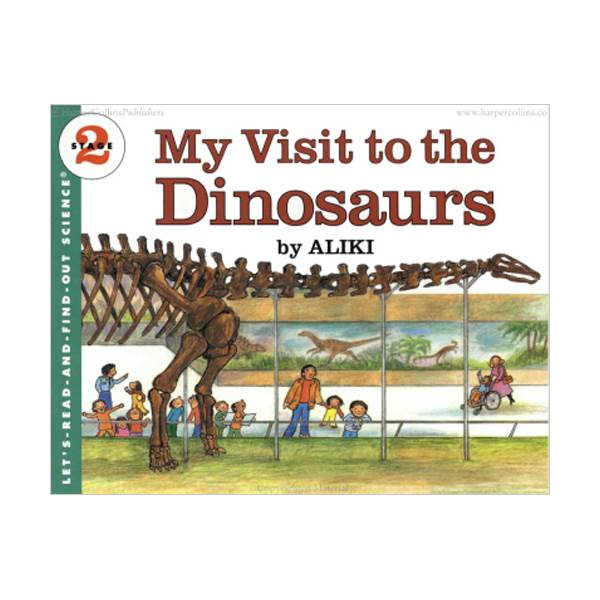 Let's Read And Find Out Science Level 2 : My Visit to the Dinosaurs (Paperback)