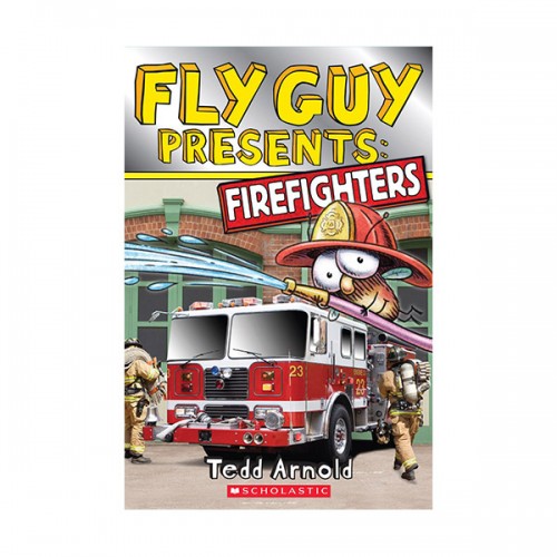 Scholastic Reader Level 2 : Fly Guy Presents : Firefighters (Paperback)