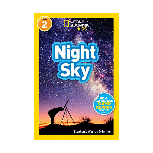 National Geographic Kids Readers Level 2 : Night Sky (Paperback)